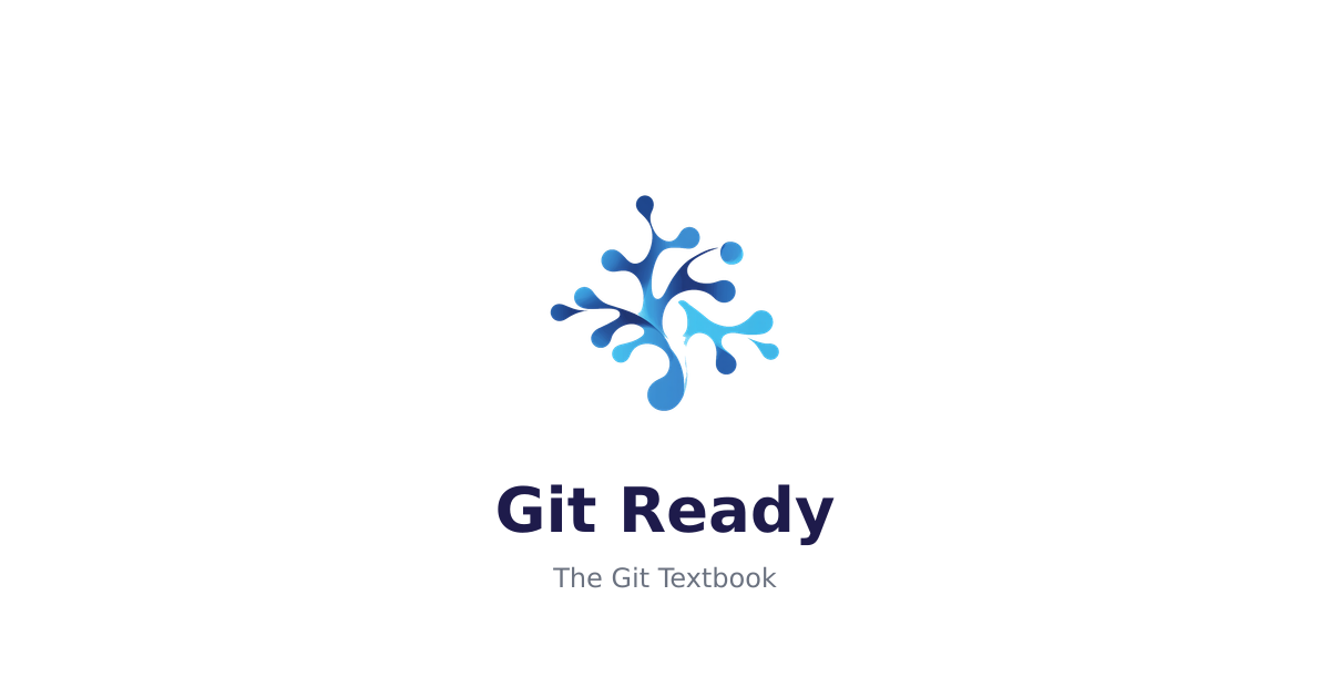 Git Ready - Git・GitHub の教科書
